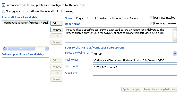 Configuring the client to require a unit test to run before delivery