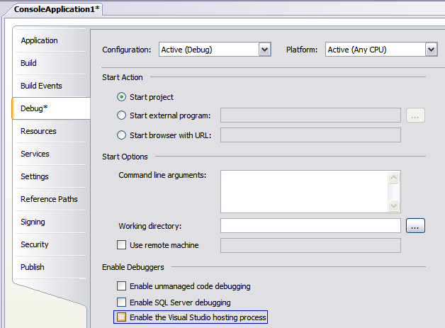 Uncheck Enable the Visual Studio hosting process option