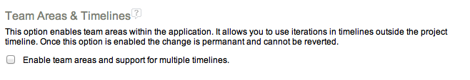 Enable team area and multiple timeline support option